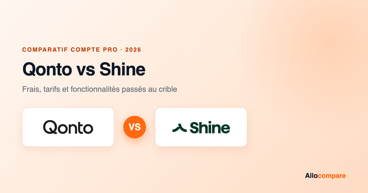 Comparatif 2026 des comptes professionnels Qonto et Shine : frais, tarifs et fonctionnalités